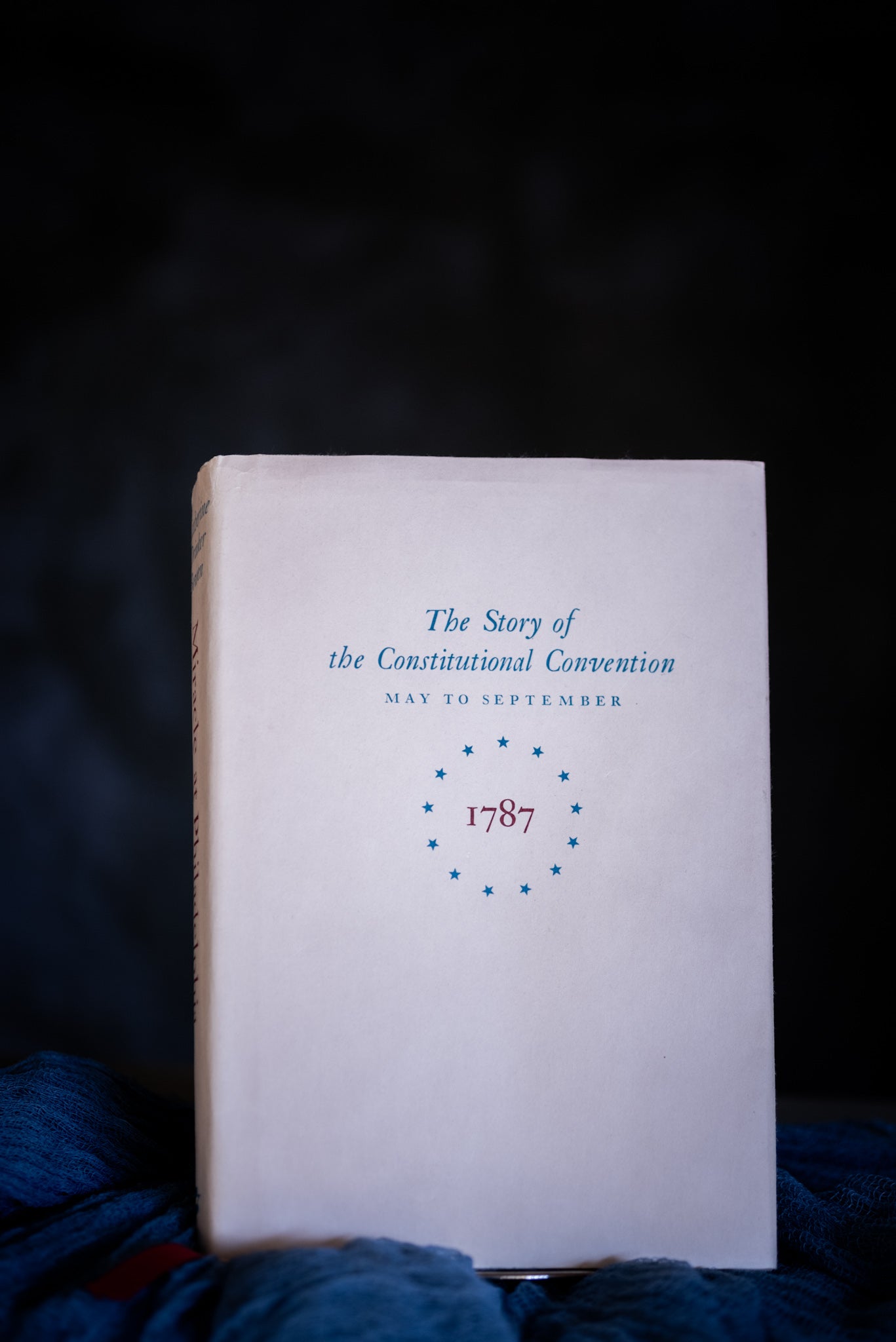 The Story of the Constitutional Convention